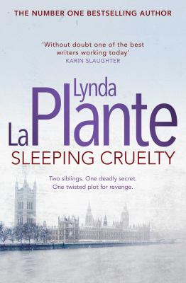 Sleeping Cruelty La Plante Lynda 