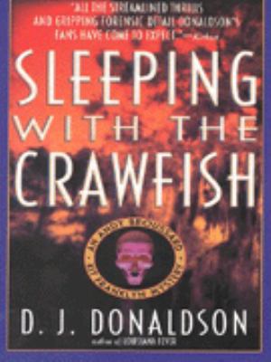 Sleeping with the Crawfish 