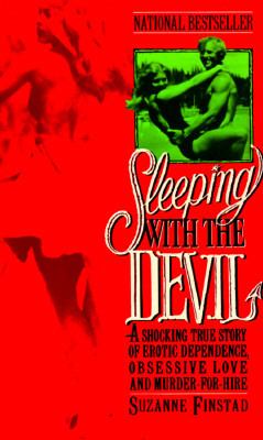 Sleeping with the Devil Finstad Suzanne 
