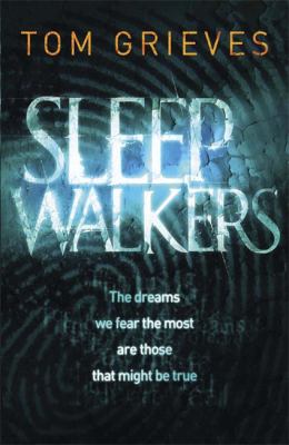 Sleepwalkers Grieves Tom 