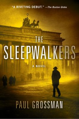 Sleepwalkers Grossman Paul 