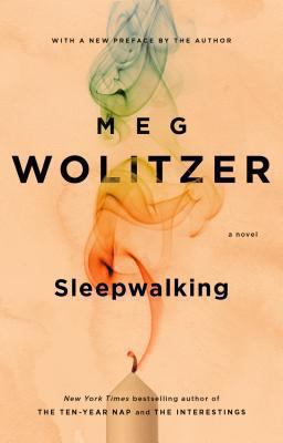 Sleepwalking Wolitzer Meg 