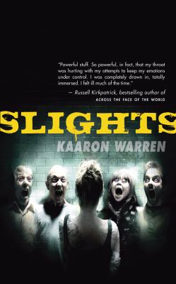 Slights Kaaron Warren 