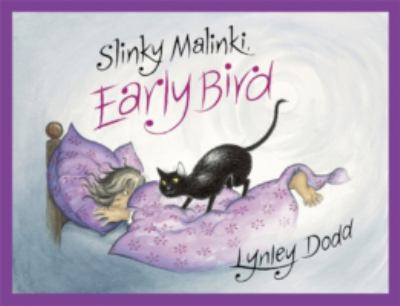 Slinky Malinki Early Bird Dodd Lynley 