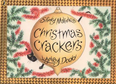 Slinky Malinki s Christmas Crackers Dodd Lynley 