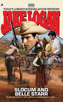 Slocum and Belle Starr Logan Jake 