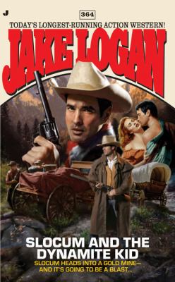 Slocum and the Dynamite Kid 