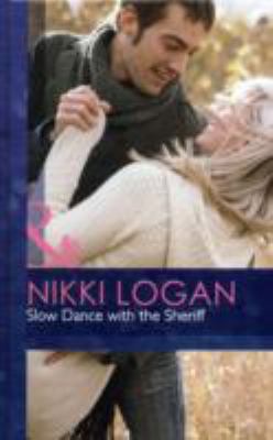 Slow Dance with the Sheriff 