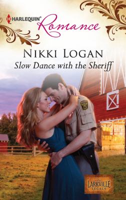 Slow Dance with the Sheriff Logan Nikki 