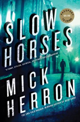 Slow Horses Slough House Herron Mick 