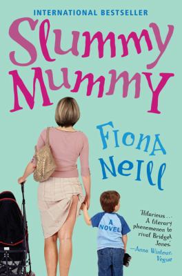 Slummy Mummy Neill Fiona 