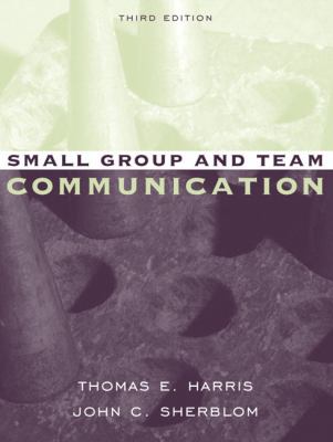 Small Group and Team Communication 