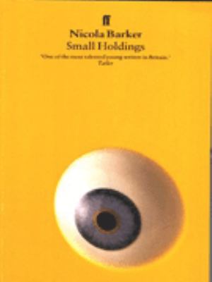 Small Holdings Barker Nicola 