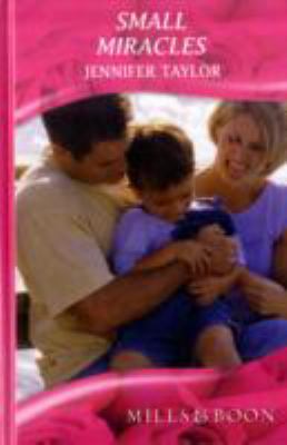 Small Miracles Taylor Jennifer 