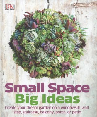 Small Space Big Ideas 