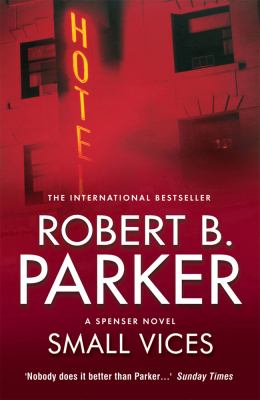 Small Vices Parker Robert B 