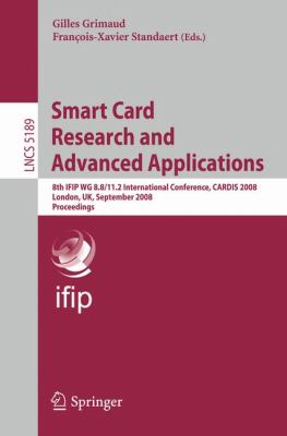 Smart Card Research and Advanced Applications 
