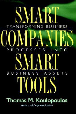 Smart Companies Smart Tools Koulopoulos Tom M 