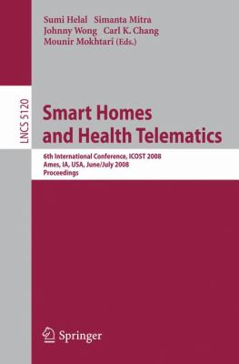Smart Homes and Health Telematics Helal Sumi 
