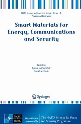 Smart Materials for Energy Communications and Security 