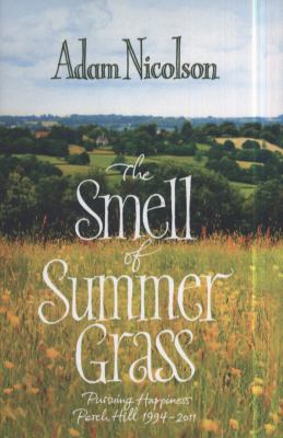 Smell of Summer Grass Nicolson Adam 