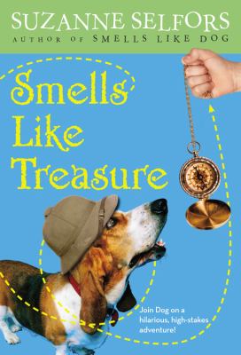 Smells Like Treasure Selfors Suzanne 
