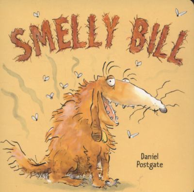 Smelly Bill Postgate Daniel 