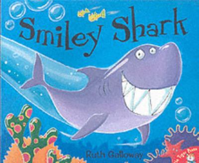 Smiley Shark Galloway Ruth 
