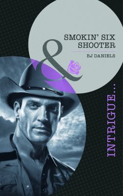 Smokin Six Shooter Daniels B J 