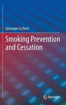 Smoking Prevention and Cessation La Torre Guiseppe 