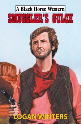 Smuggler s Gulch Winters Logan 