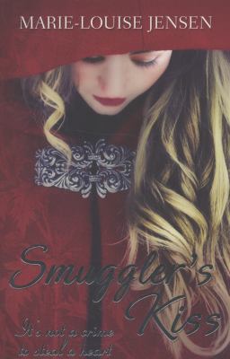 Smuggler s Kiss Jensen Marie Louise 