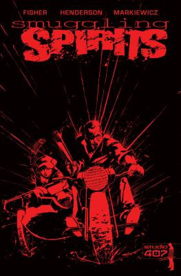 Smuggling Spirits Fisher Ben 