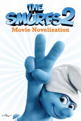 Smurfs 2 Movie Novelization 