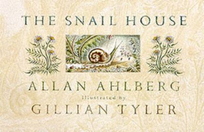 Snail House Allan Ahlberg 
