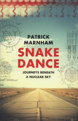 Snake Dance Marnham Patrick 