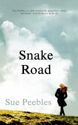 Snake Road Peebles Sue 