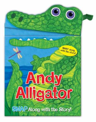 Snappy Heads Andy Alligator Albee Sarah 