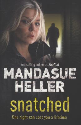 Snatched Heller Mandasue 