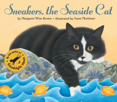 Sneakers the Seaside Cat Brown Margaret Wise 