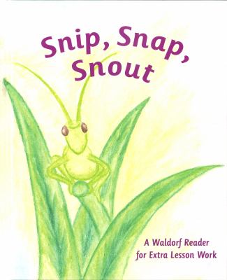 Snip Snap Snout Pittis Arthur M 