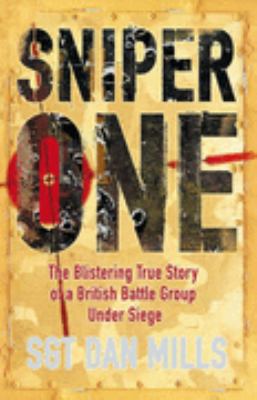 Sniper One DAN MILLS 