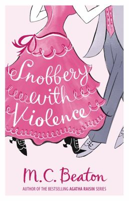 Snobbery with Violence Beaton M C 