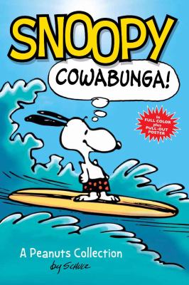 Snoopy Cowabunga Schulz Charles M 