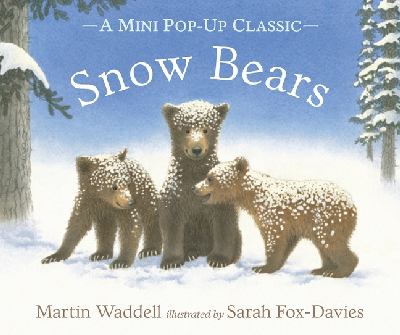 Snow Bears Waddell Martin 