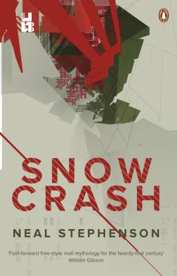 Snow Crash Neal Stephenson Stephenson Neal 