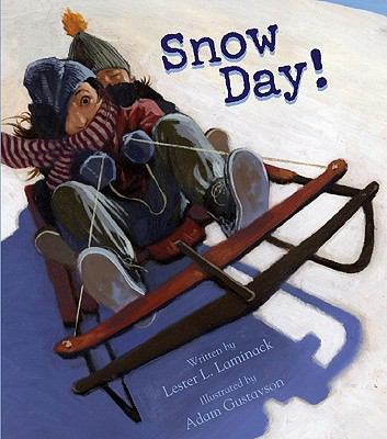 Snow Day Laminack Lester L 