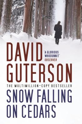 Snow Falling on Cedars Guterson David 