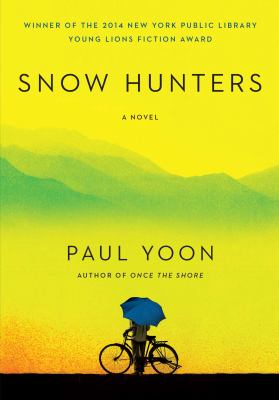 Snow Hunters Yoon Paul 
