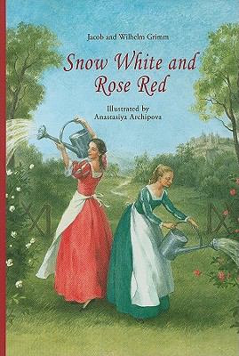 Snow White and Rose Red Brothers Grimm 